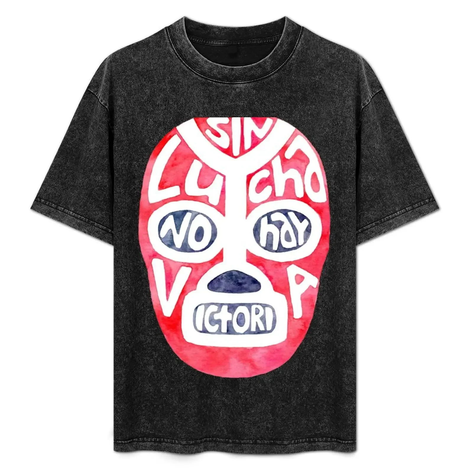 

Sin Lucha No Hay Victoria ! T-Shirt valentines clothes funny shirt cotton graphic t shirts mens graphic t-shirts big and tall
