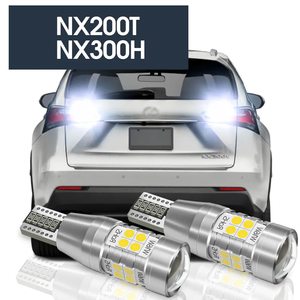 

2pcs LED Backup Light Reverse Lamp Canbus Accessories For Lexus NX200T NX300H 2015 2016 2017 2018