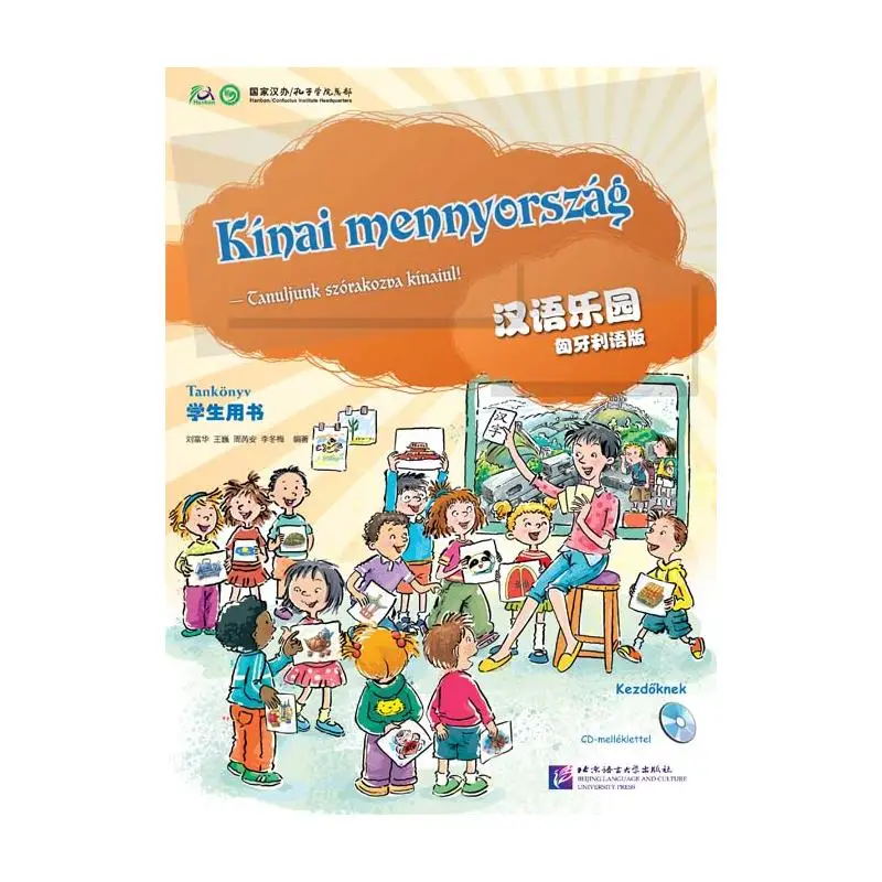 

Chinese Paradise (Hungarian Edition) - Student's Book