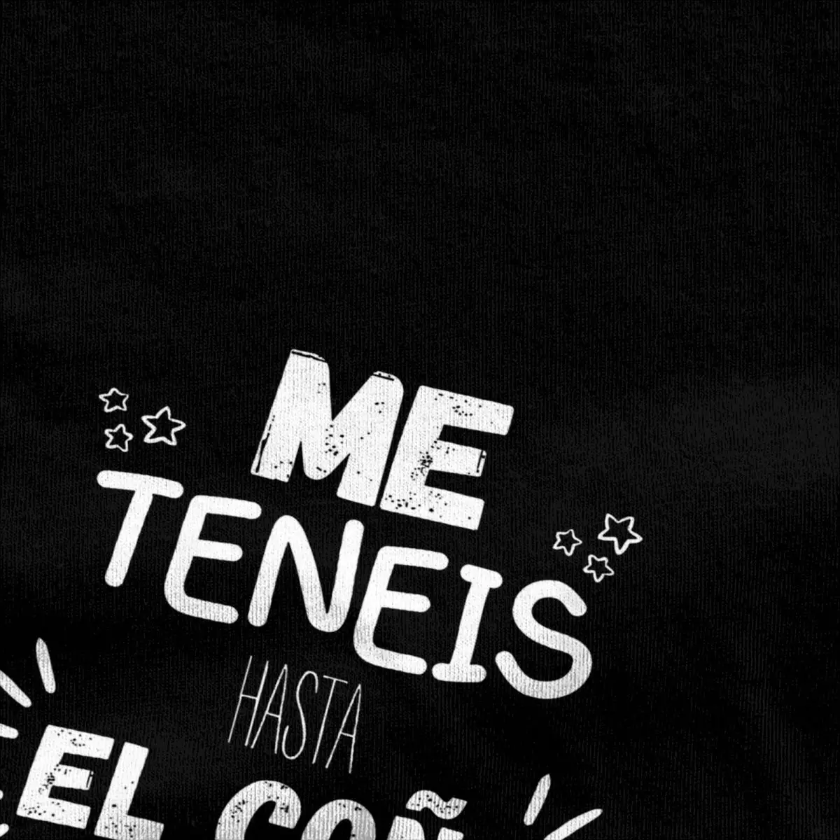 Men T-Shirt You Have Me Up To The Balls 100% Cotton Tee Shirt Short Sleeve Spanish Phrases Jokes T Shirts Crew Neck Tops Printed