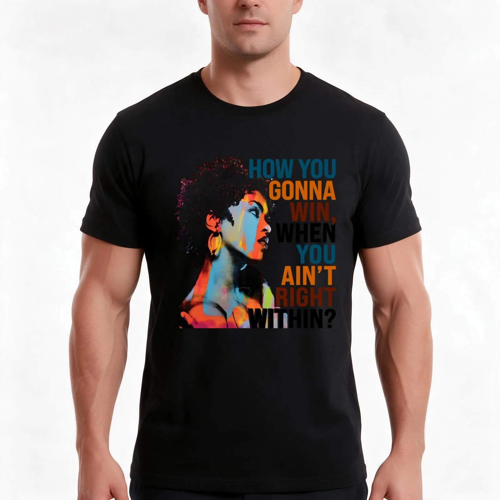 How You Gonna Win, When You Ain't Right Within T-Shirt, Summer Casual Cotton Tee, Oversized Streetwear Tops, Unisex Men Women