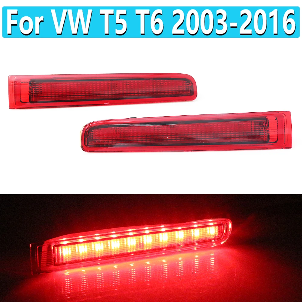 1 Pair For VW T5 T6 2003-2016 Car Brake Light Left/Right Barn Door High Level Third Brake Lamp Rear Bumper Reflector Light