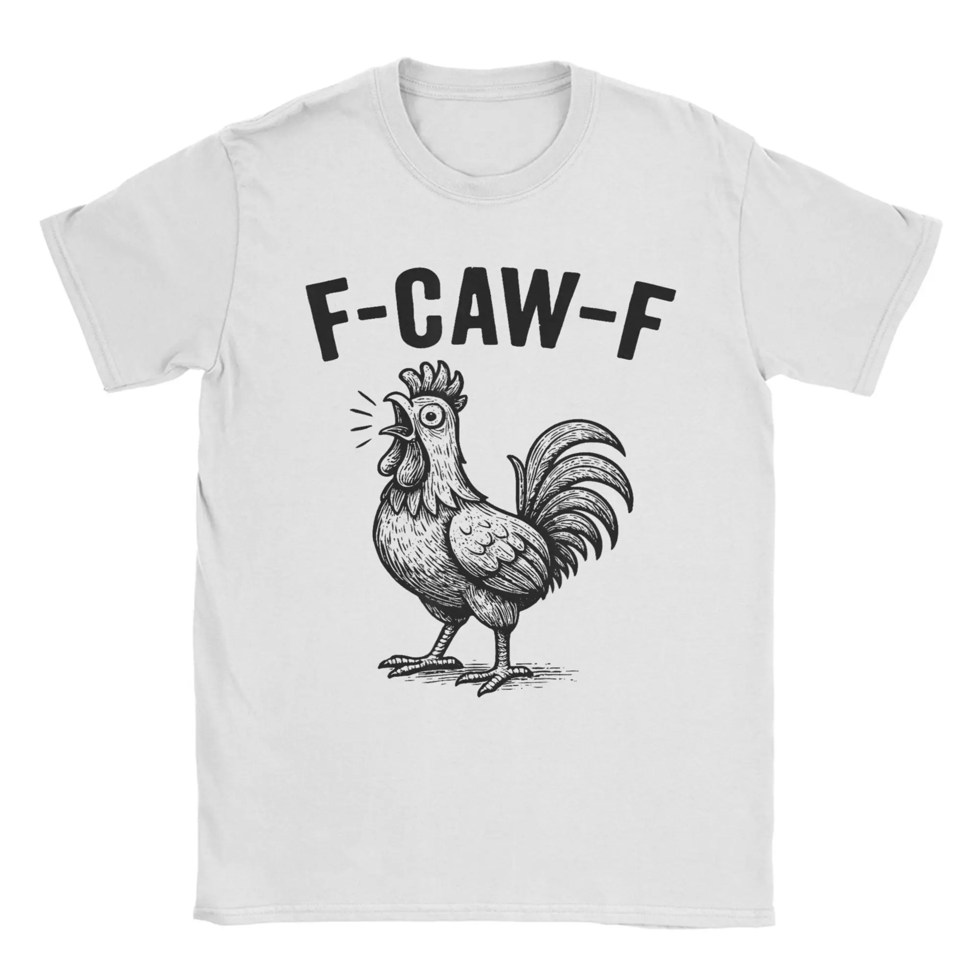 Camisetas divertidas F-Caw-F de pollo sarcástico para hombre, camisetas de algodón, camiseta de manga corta de estilo callejero de verano, camiseta con cuello redondo de talla grande