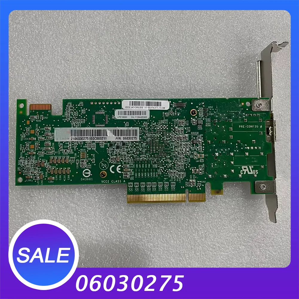 For EMULEX LPE1600 16GB Single port fiber optic net-work card 06030275