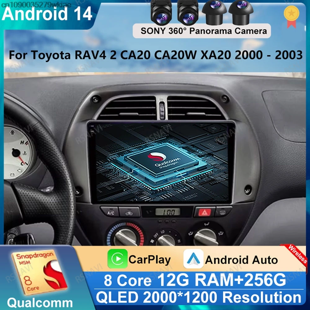 Andoird 14 Car Radio For Toyota RAV4 2 CA20 CA20W XA20 2000 - 2003 Multimedia BT Stereo GPS 4G LTE Wireless Carplay Auto 5G WIFI