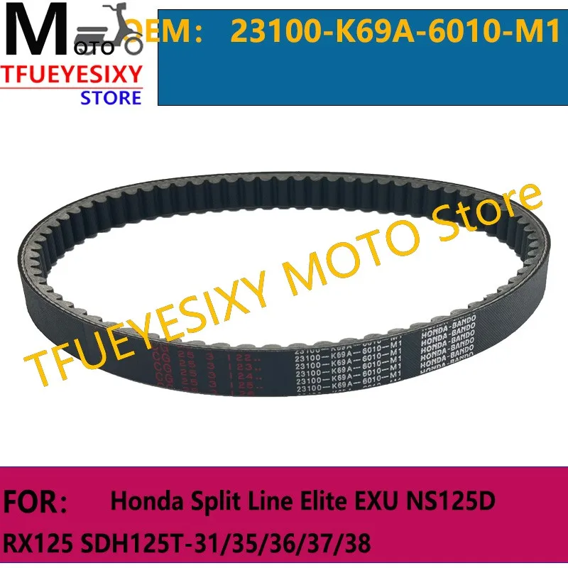 TFUEYESIXY Motorcycle Drive Belt 23100-K69A-6010-M1 For Honda Split Line Elite EXU NS125D RX125 SDH125T-31/35/36/37/38