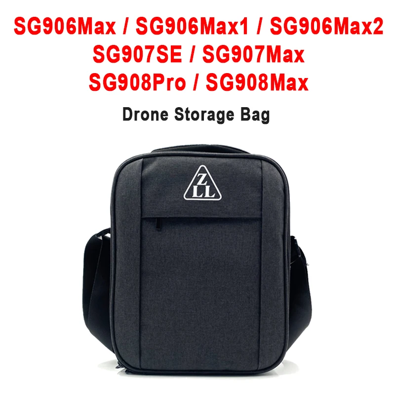 

ZLL SG907 MAX Drone Storage Bag SG906Max Drone SG906Max1/SG906Max2 Backpack Drone Accessories SG908 Pro/SG908 Max Bag In Stock