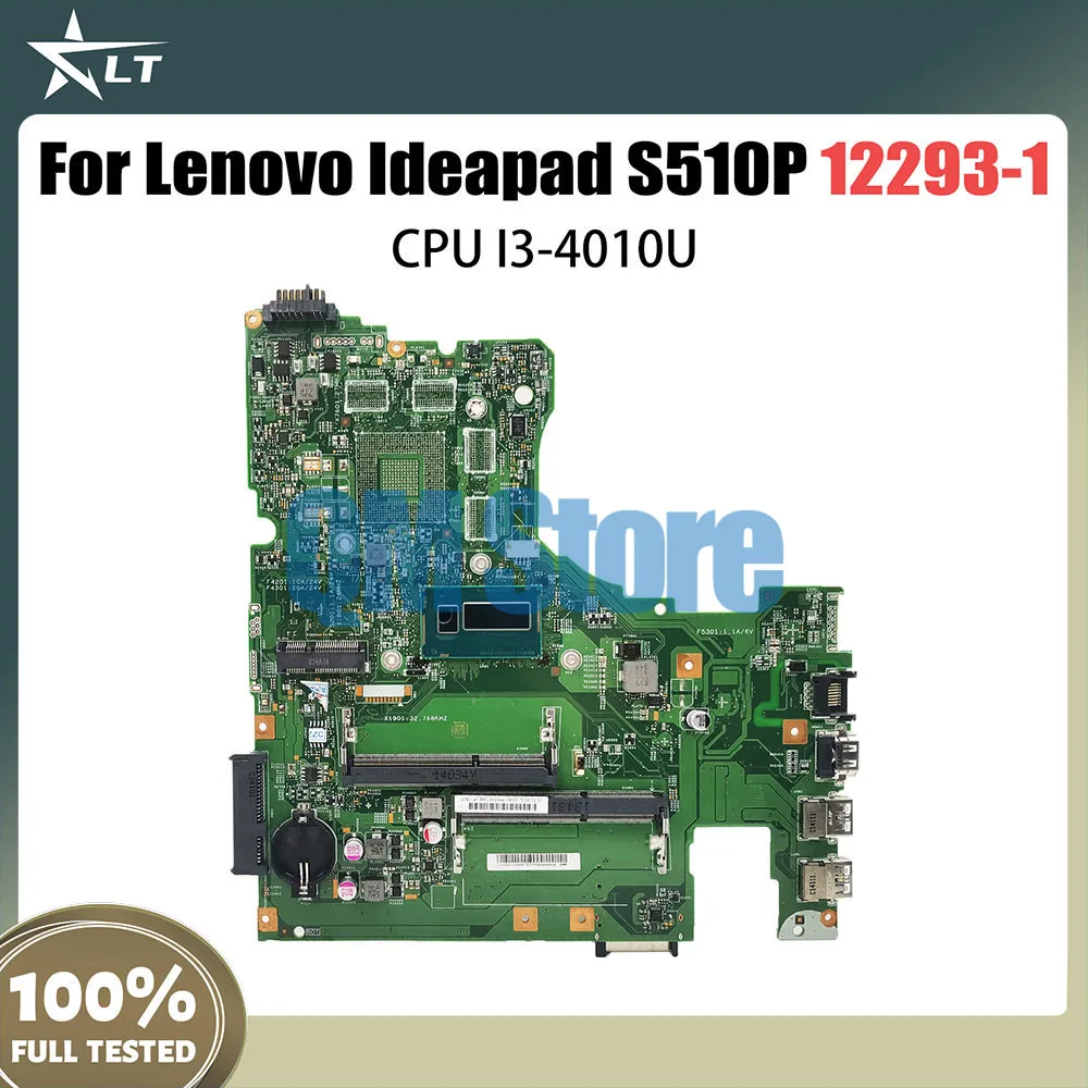 

For Lenovo S510P Laptop Motherboard With I3-4010U CPU 12293-1 48.4L106.011 Mainboard Fully Tested 15 INCH