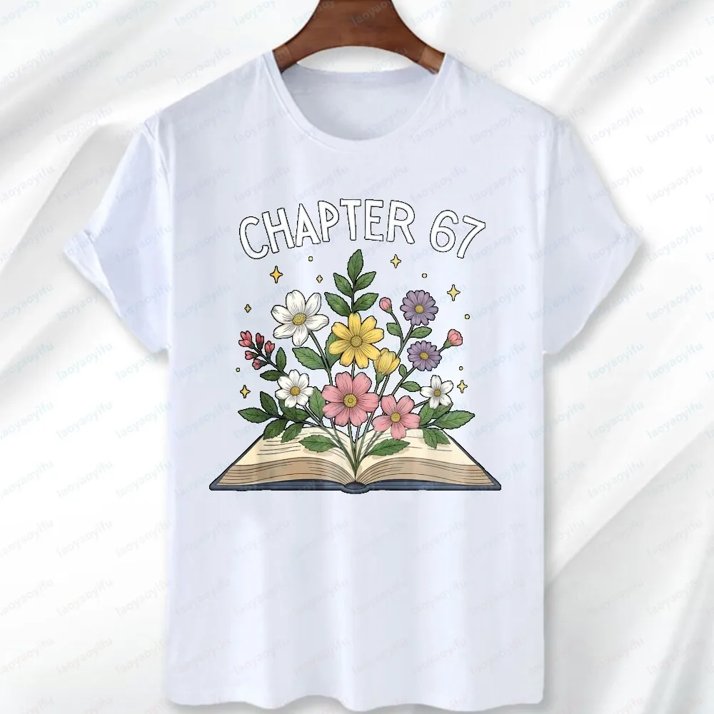 Chapter 67th Birthday Bookworm Tshirt Funny 67 Memes Book Lovers T-Shirt Retro Trend Cool Street Unisex Tee Bookish Reader Gift