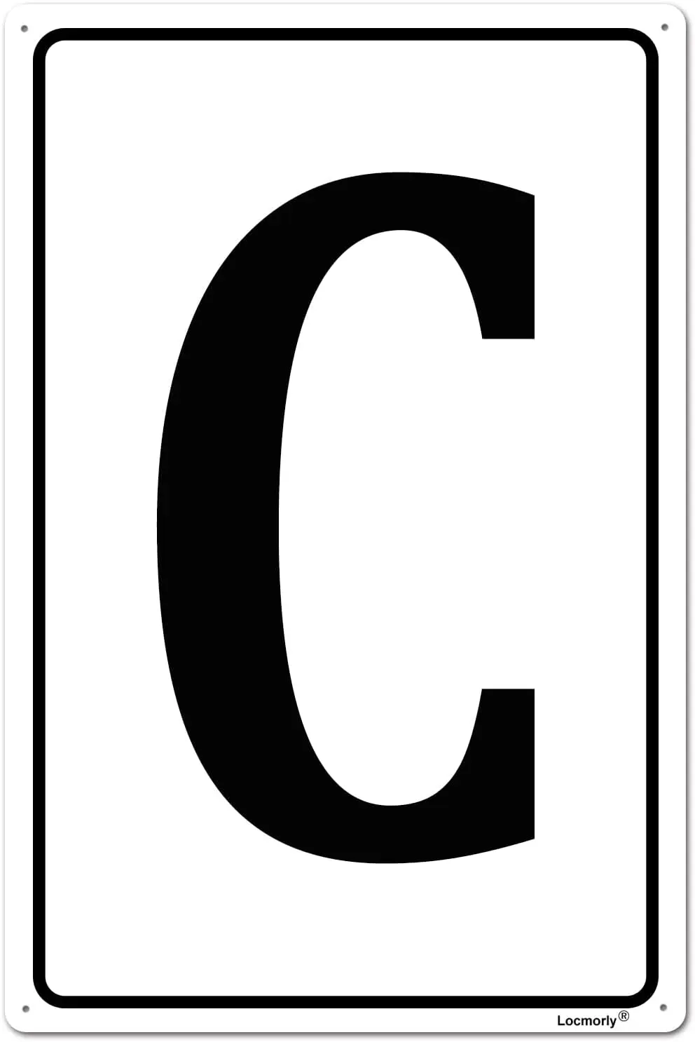 Aluminum Letter Sign C, Parking Spot Letter Signs, 8x12 Inch, Large Metal Sign with Letter for Dock, Court, Aisle, Field and Out