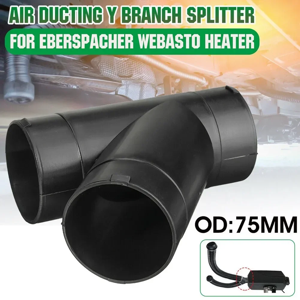 

75mm Car Air Heater Ducting Y Branch Splitter Diesel Parking Heater 251226890044 For Eberspacher Webasto Heater NEW