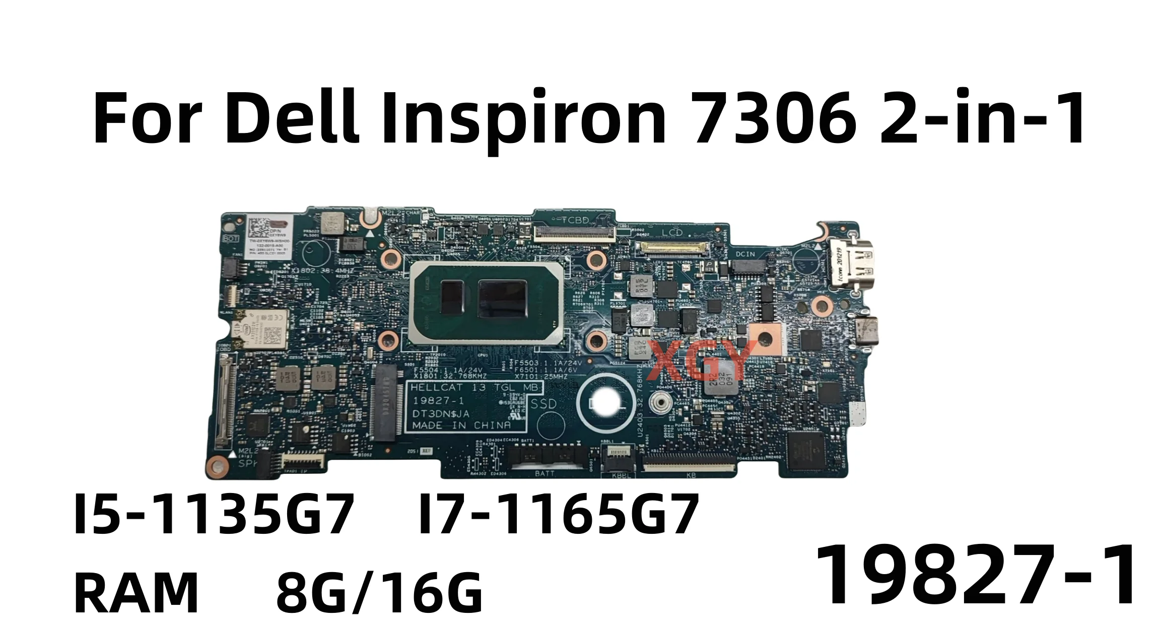 

For Dell Inspiron 7306 2-in-1 Laptop Motherboard 19827-1 0XY6W9 0FCDVH I5-1135G7 I7-1165G7 RAM 8G/16G 100% Tested Perfectly