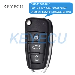 FSK 315MHz 434MHz 868MHz 8E Chip for Audi A6 S6 Q7 2004-2015 Remote Key Fob IYZ 3314 4F0837220R 4F0837220M 4F0837220T