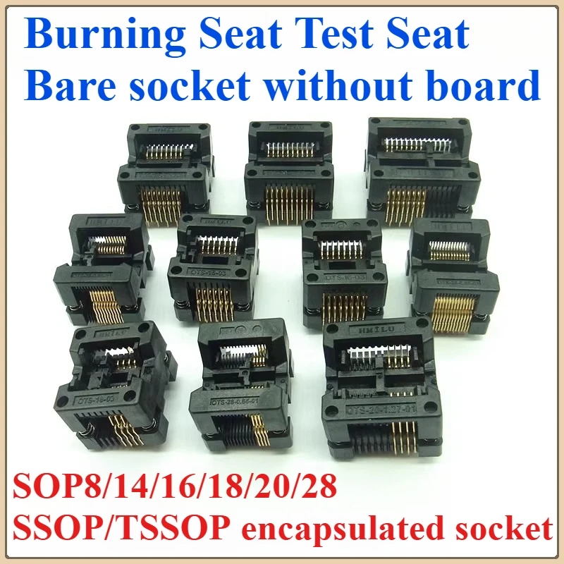 

SOP8/SOP14/SOP16/SOP20/SOP28/TSSOP8/TSSOP16/TSSOP20/TSSOP28 Programmer adapter socket (bare socket) 150MIL 208MIL 300MIL 173MIL