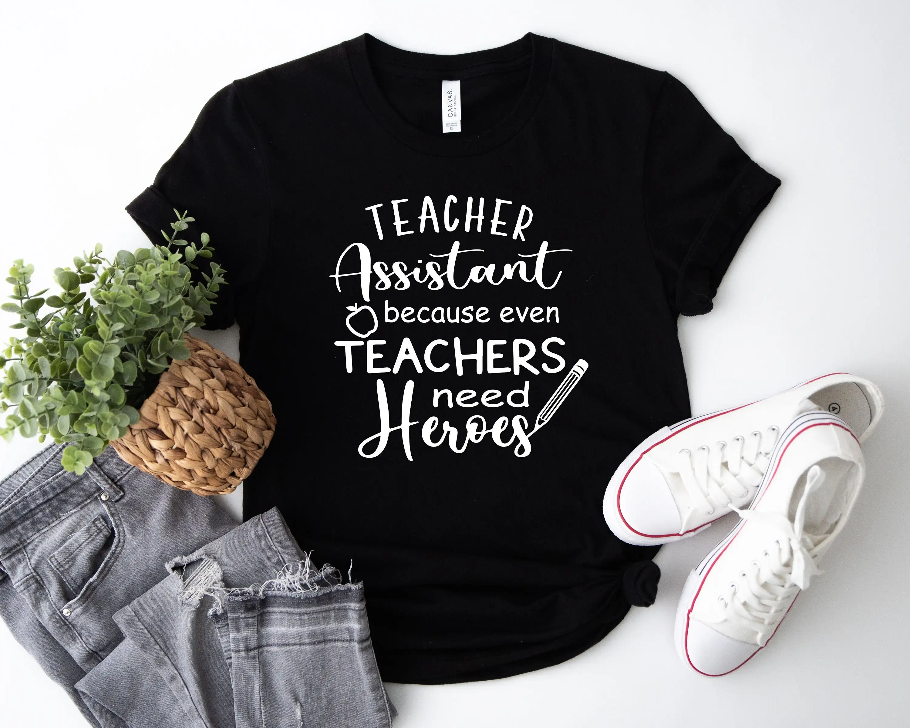 Teacher T Shirts Assistant Because Even Need Heroes Shirt S Teaching Collage Cute Idea