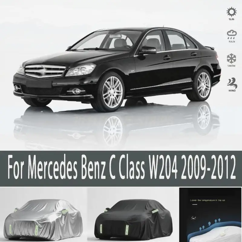 

Для Mercedes Benz C Class W204 2009 2012, наружная защита, полностью водонепроницаемый пылезащитный солнцезащитный козырек, снежный чехол, внешние автомобильные чехлы