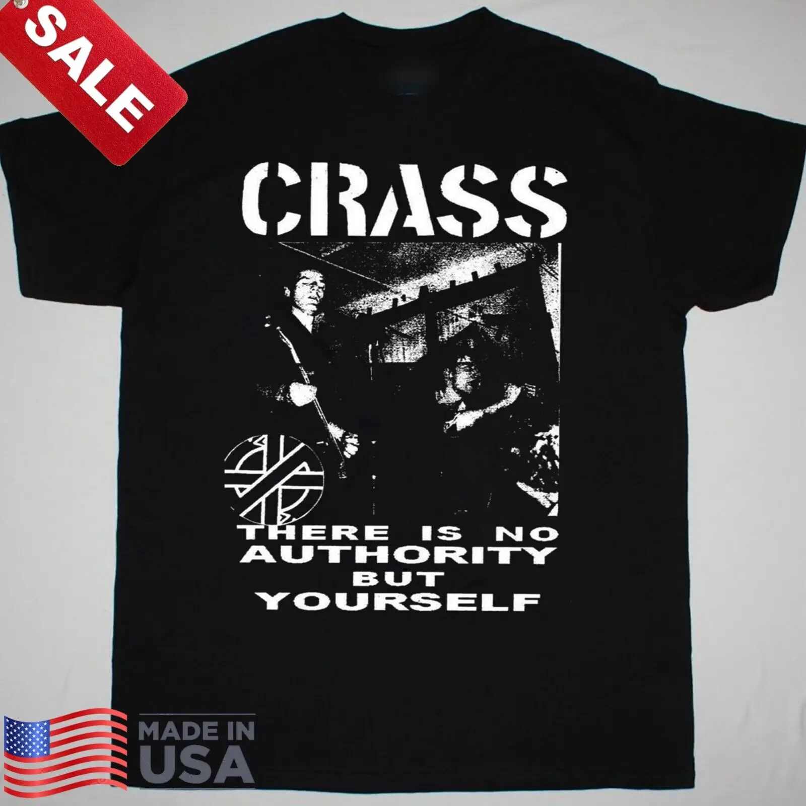 Crass There Is No Authority But Yourself Cotton Unisex S-5XL Shirt 1LU448