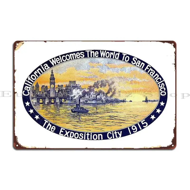 1915 San Francisco World S Fair Metal Plaque Cinema Wall Decor Designer Mural Home Tin Sign Poster