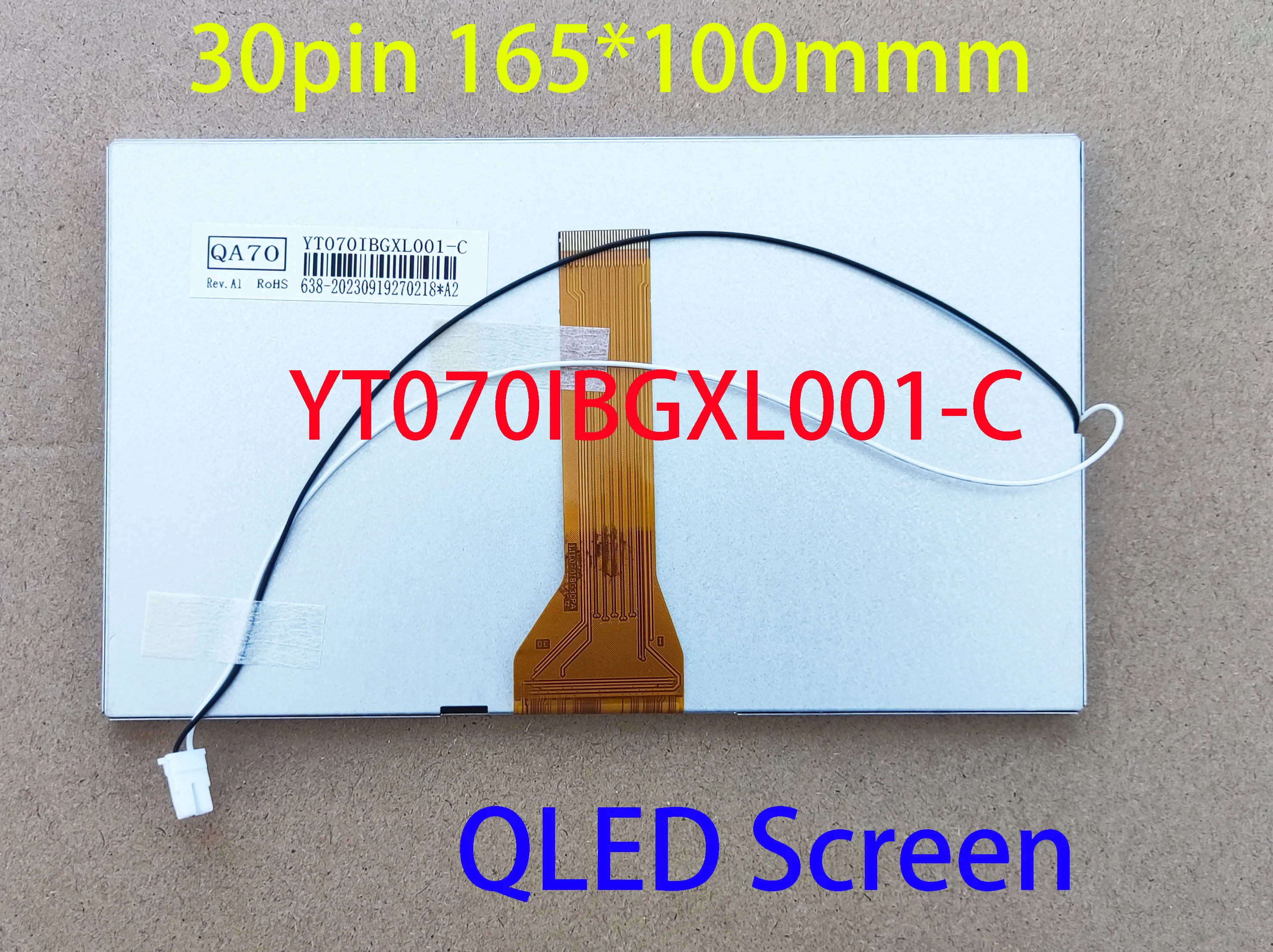 7 Inch 30Pin QLED Screen IPS 165*100mm YT070IBGXL001-C For Radio