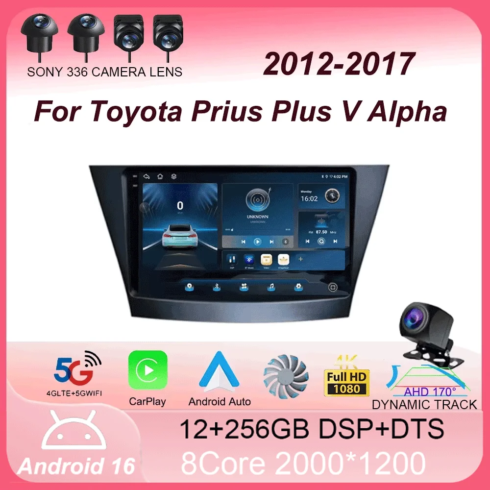 

Автомагнитола Android 16 с CarPlay для Toyota Prius Plus V Alpha 2012-2017, мультимедийный видеоплеер, навигация GPS, камера 360°, Wi-Fi