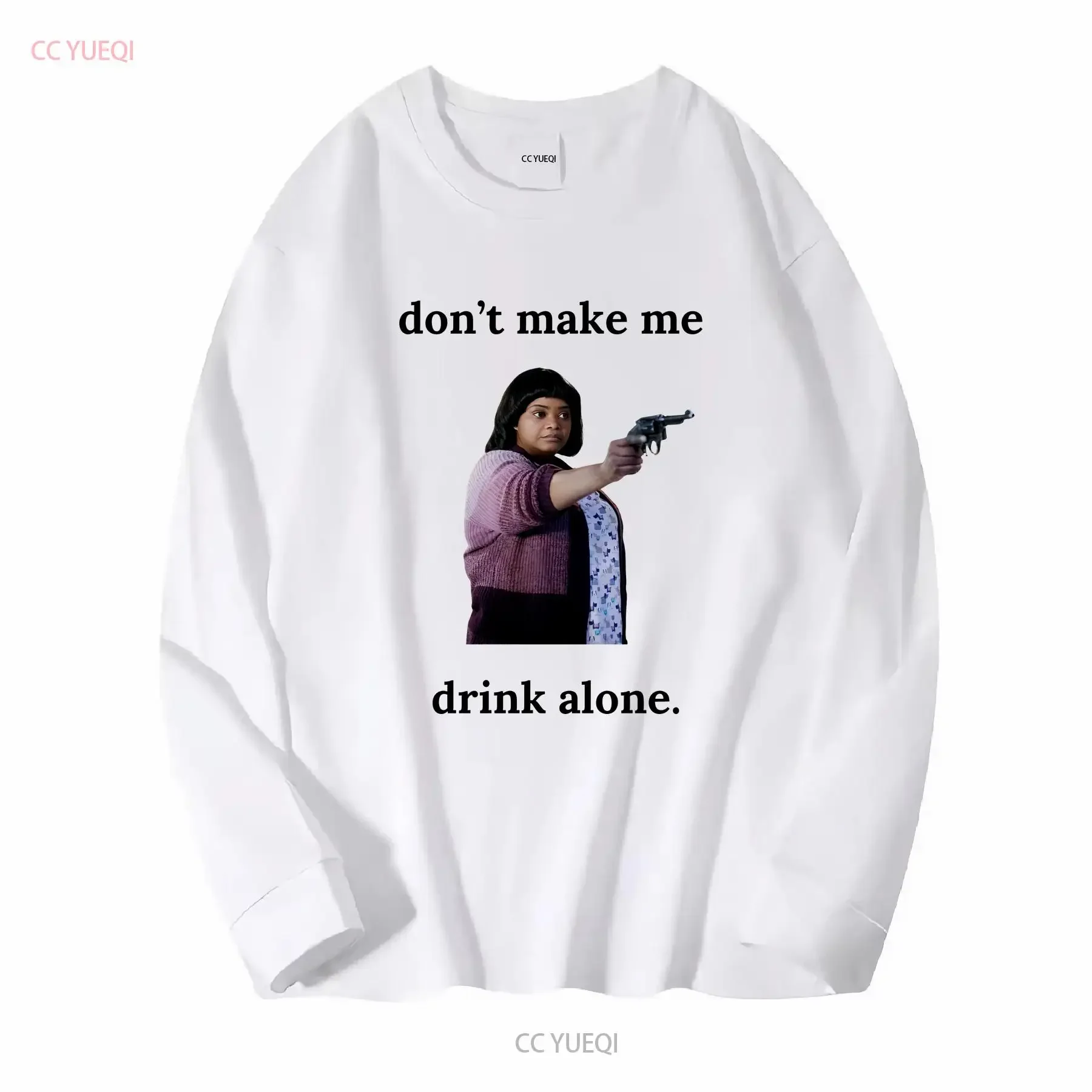قميص مضحك ما Movie Don T Make Me Drink Alone قميص عتيق مغسول وممتد ملابس الشارع مريحة ومسامية كاجوال ناعمة #2