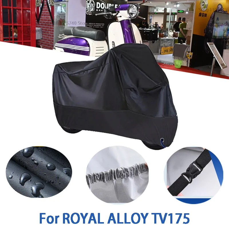 

Motorcycle Full Covers For ROYAL ALLOY TV175 Car Outdoors Sun Protection Dust No Ear Thickened Oxford Clothcover Accessories