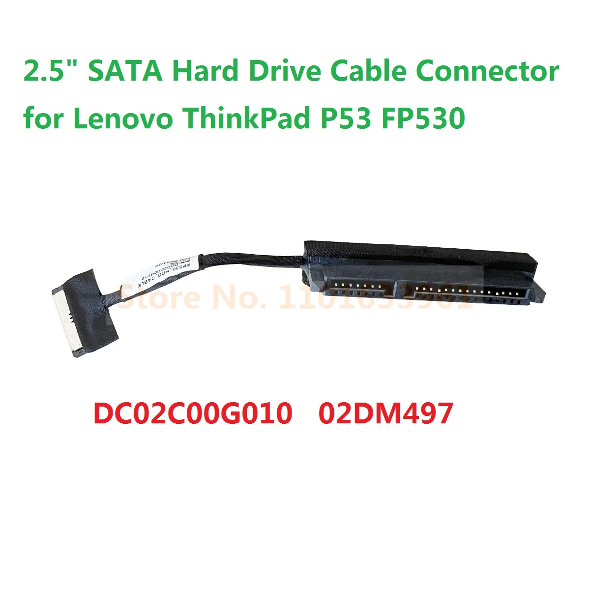 2.5 Inch SATA HDD SSD Hard Drive Cable Flex Wire Line Connector for Lenovo ThinkPad P53 FP530 DC02C00G010 02DM497