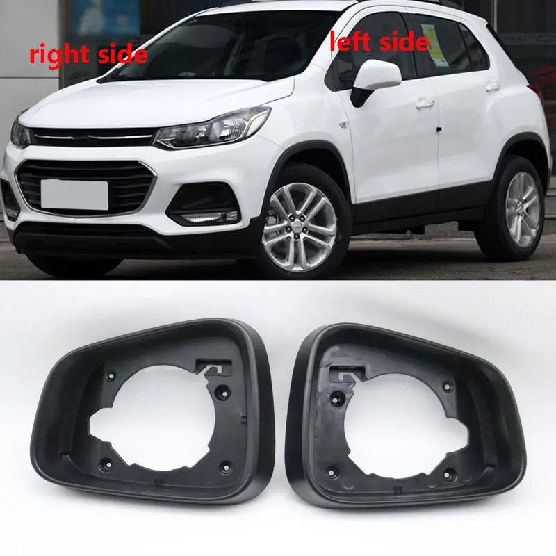 For Buick Encore  Chevrolet Trax  Opel Mokka X 2013-2018 Car Wing Door Side Mirror Frame Outside Rear View Housing Shell