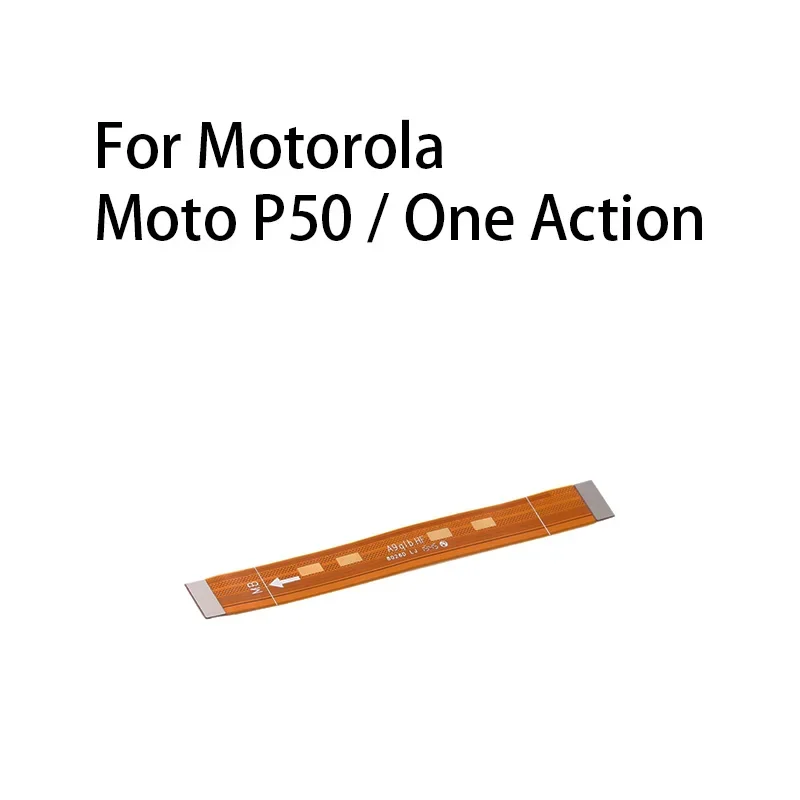 Main Board Motherboard Connector Flex Cable For Motorola Moto P50 / One Action