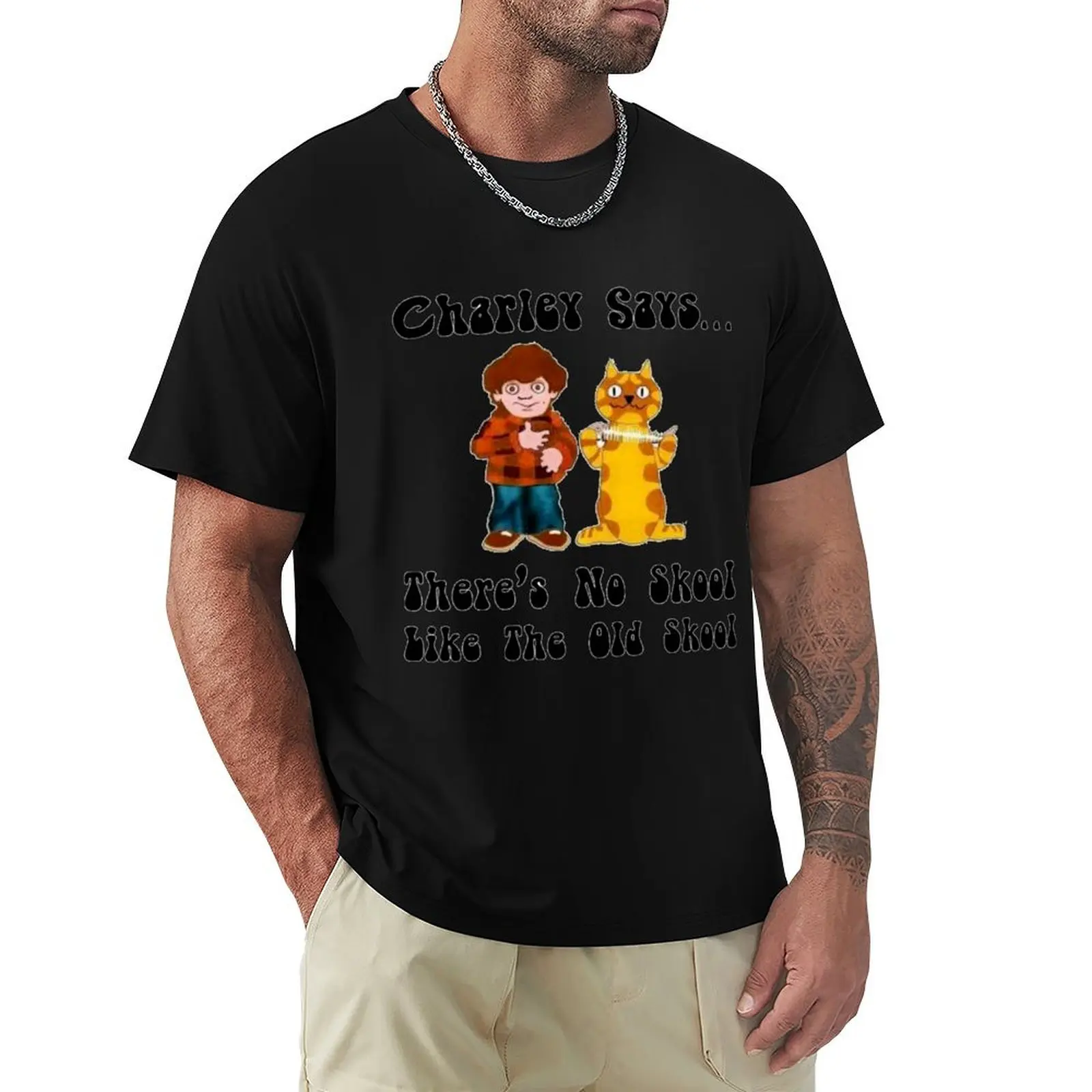 

Charlie Says...There's No Skool Like The Old Skool T-Shirt Outdoor Sports Lightweight Tee
