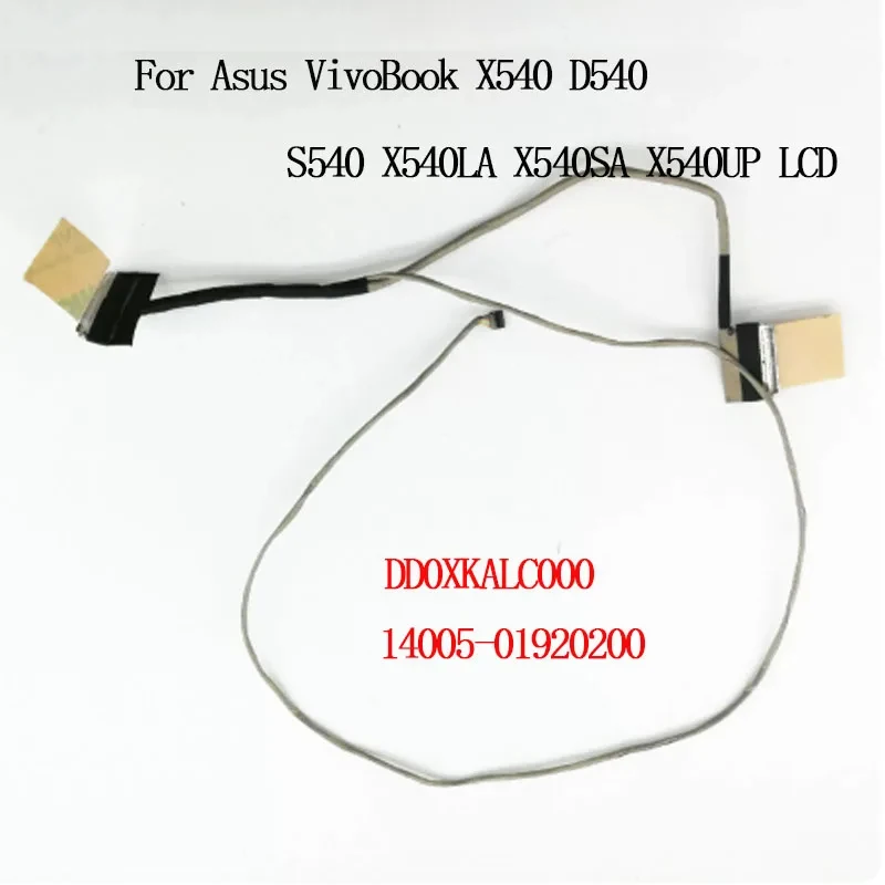 H+Laptop LCD LED EDP Video Display Screen Cable For Asus VivoBook X540 D540 S540 X540LA X540SA X540UP 14005-01920100 DD0XKALC020