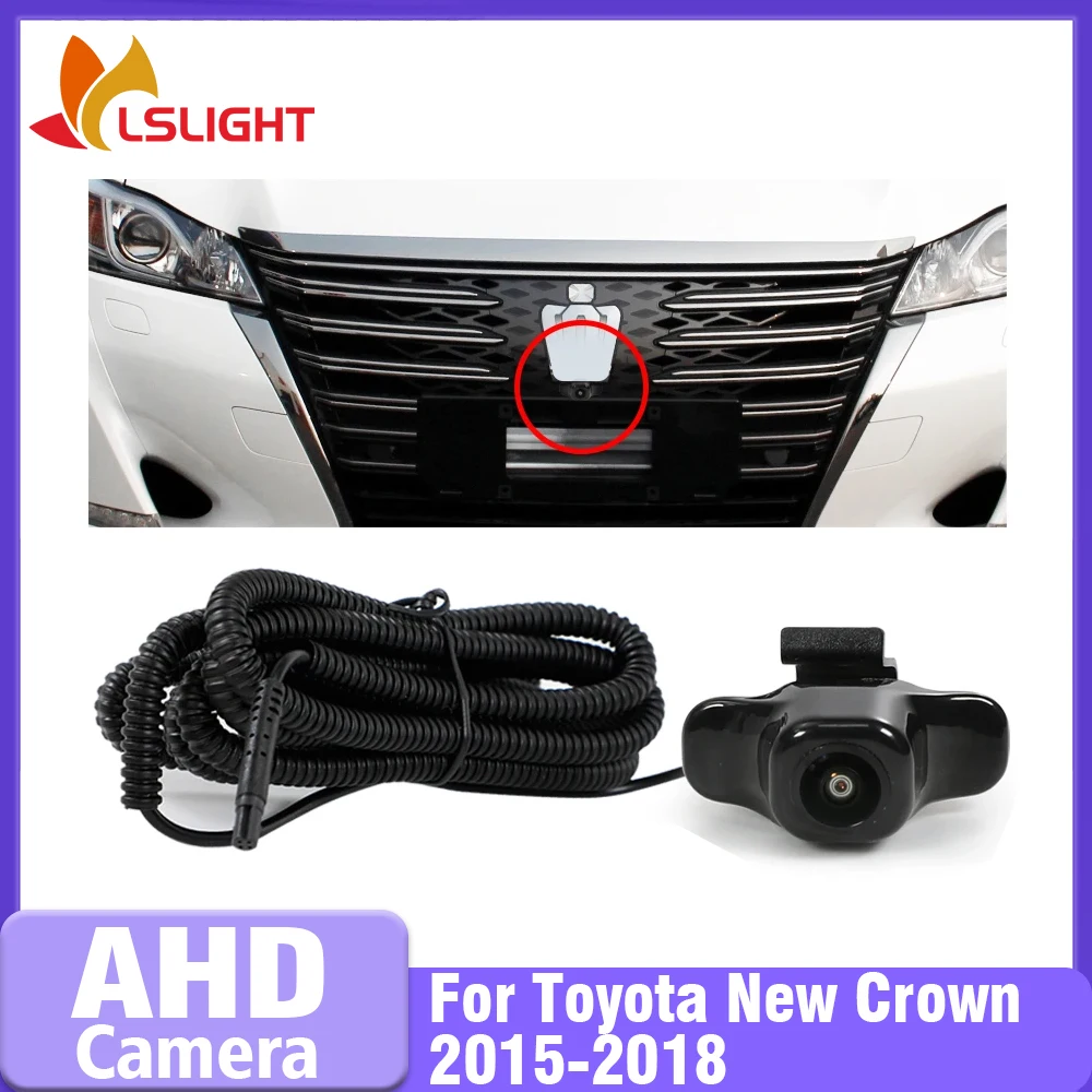 

Автомобильная камера переднего вида для Toyota New Crown 2015, 2016, 2017, 2018, 150 ° Объектив «рыбий глаз» AHD OEM 1080P Водонепроницаемый монитор ночного видения