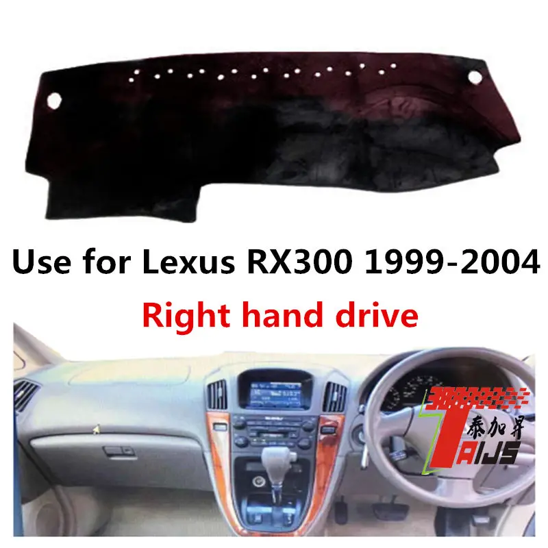 

TAIJS factory high quality anti-dirty Suede dashboard cover for Lexus RX300 1999-2004 Right hand drive