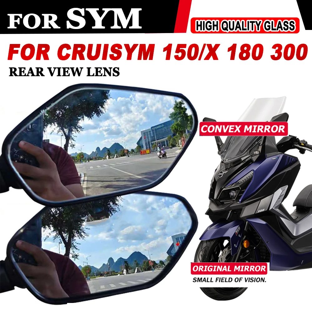 For SYM Cruisym 300 150 X 150X 180 Cruisym300 Accessories Convex Mirror Increase Rearview Mirrors Side Mirror View Vision Lens