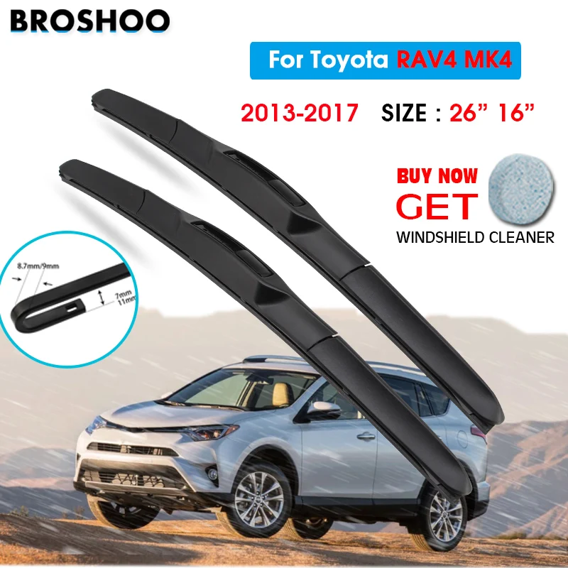 

Car Wiper Blade For Toyota RAV4 MK4 26"+16" 2013-2017 Auto Windscreen Windshield Wipers Blades Window Wash Fit U Hook Arms