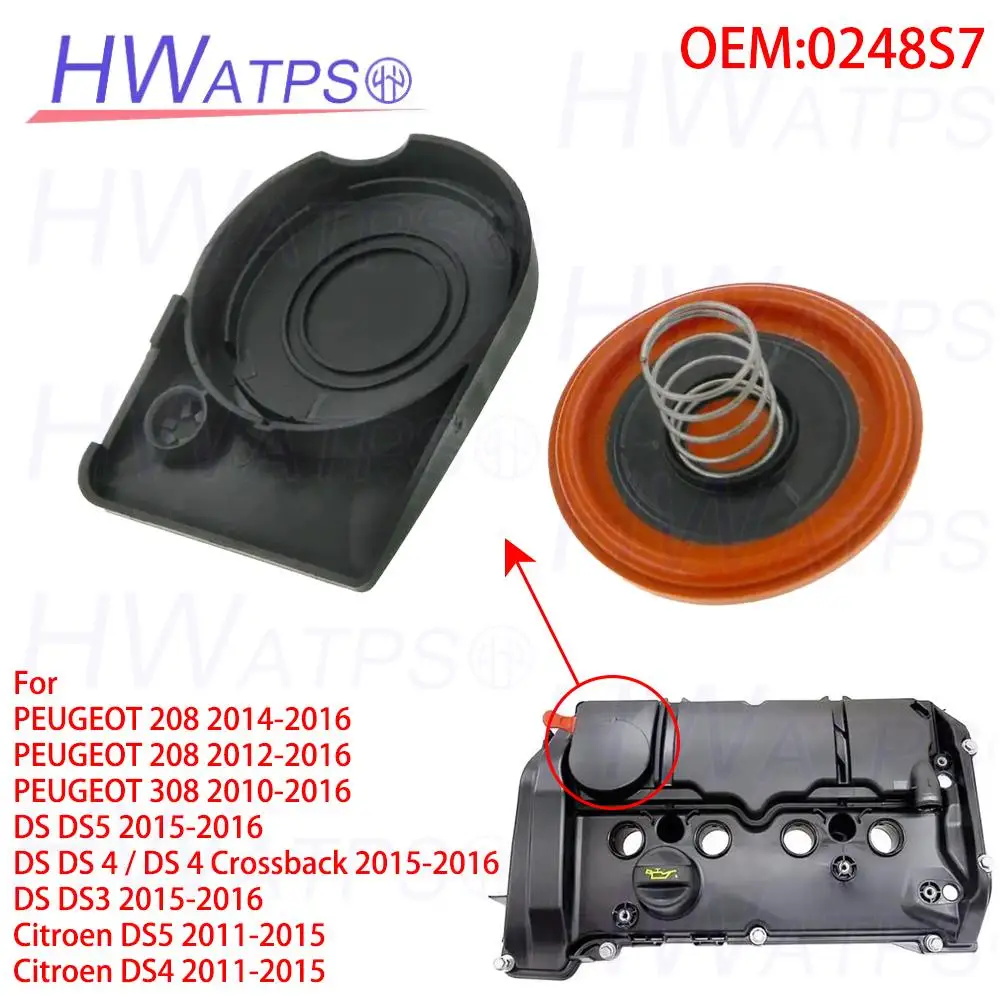 

0248S7 Engine PCV Valve Cover Repair Kit For PEUGEOT 208 308 RCZ DS5 DS 4 DS3 Citroen DS5 DS4 0248.S7
