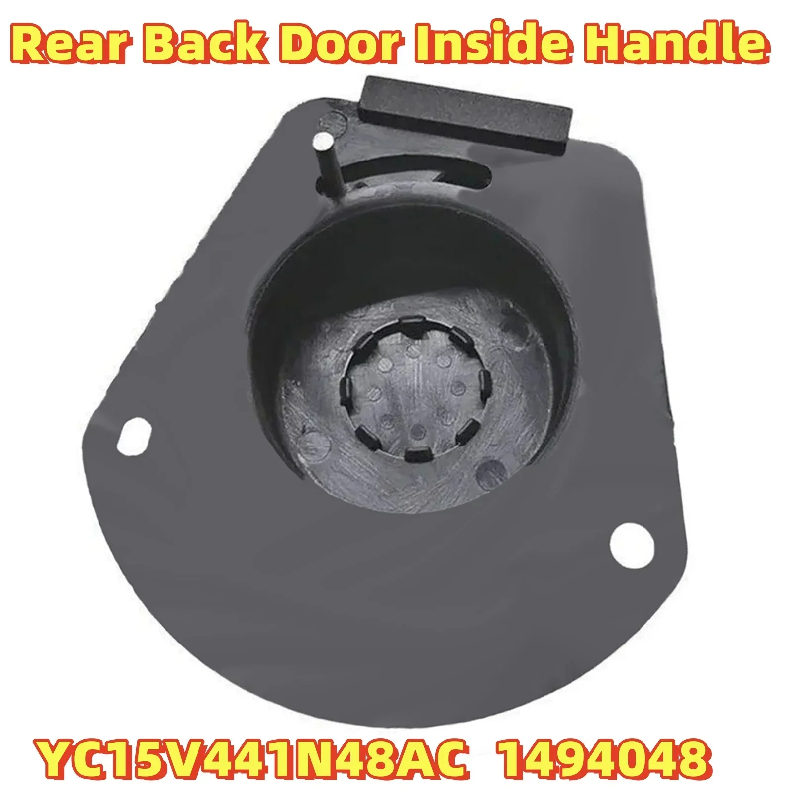 

YC15V441N48AC 1494048 For Ford For Transit For MK6 For MK7 2000-2014 Door Handle Plastic 1494048 Interior Door Handles