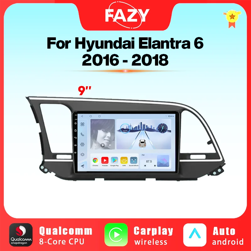 

8G+256G Android Auto CarPlay For Hyundai Elantra 6 2016 2017 2018 Car Stereo Radio Multimidia Video Player Navigation GPS DSP 4G