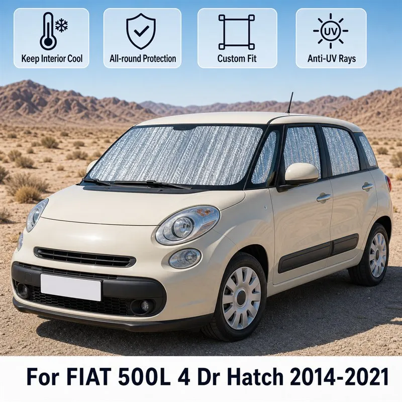 

For FIAT 500L 4 Dr Hatch 2014-2021 Full Set Car Window Sunshades UV Block Privacy Heat Insulated Foldable Car Curtain