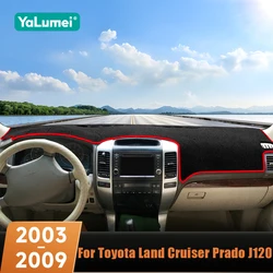 For Toyota Land Cruiser Prado 120 J120 2003-2006 2007 2008 2009 Car Dashboard Cover Avoid Light Pad Anti-UV Carpets Non-Slip Mat