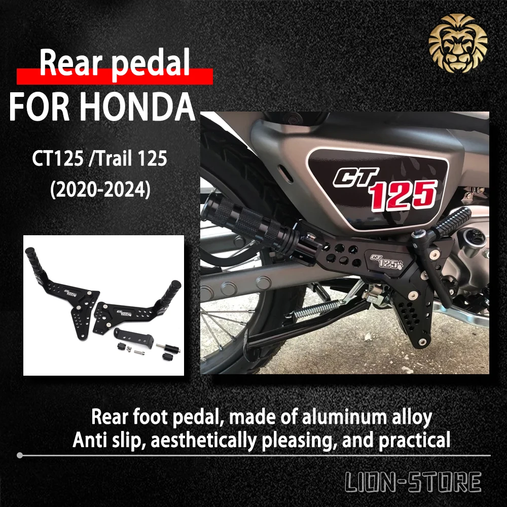 

FOR HONDA CT125 CT 125 Trail125 Trail 125 2020 2021 2022 2023 2024 Motorcycle accessories Rear foot pedal