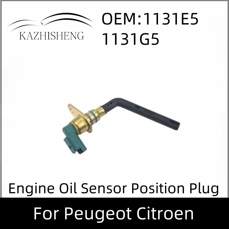 

1131E5 1131G5 Car Engine Oil Sensor Position Level Plug for Peugeot 206 307 407 607 Citroen C4 C5