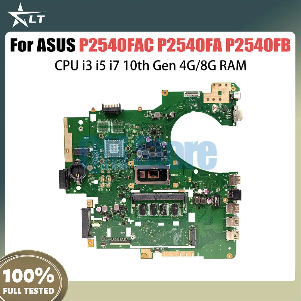 

P2540FAC Laptop Motherboard For ASUS PRO P2540FA P2540FB Mainboard With i3 i5 i7 10th Gen CPU 4G 8G RAM 100% Test