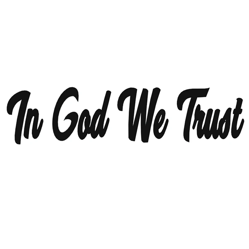 

S62585# Наклейка на авто IN GOD WE TRUST Car Sticker Waterproof Auto Decors Car Styling Pegatinas Para Coche