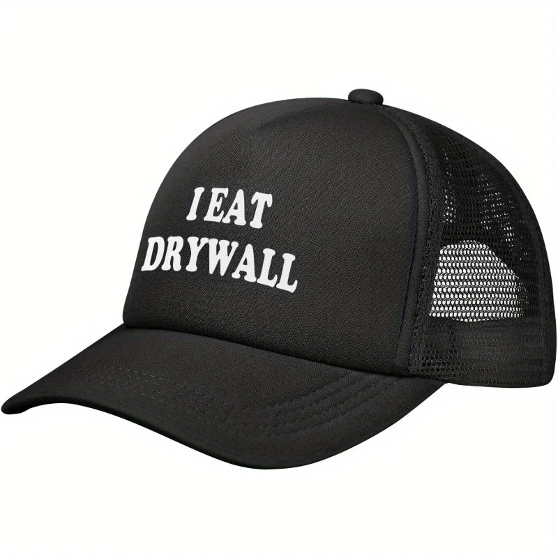 I Eat Drywall Trucker Hat Funny Adults Gag Gifts Mesh Baseball Snapback Cap for Men