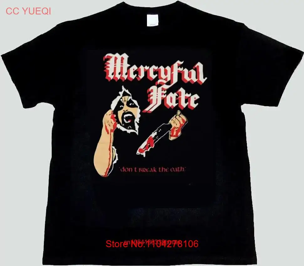 Mercyful Fate Don t Break The Oath Shirt TE5036 long or short sleeves