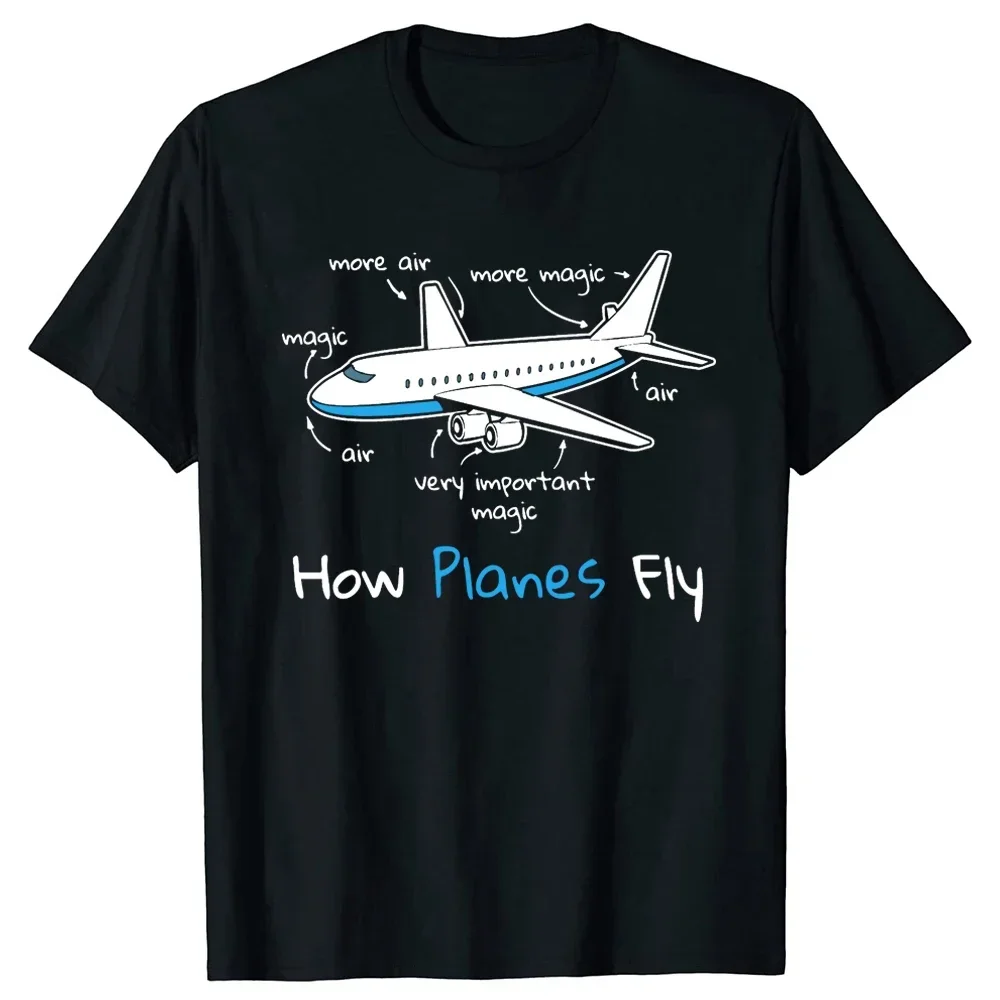 Funny Aerospace Engineer Tshirt For Man O-Neck Fashion Cotton High Quality Tee How Planes Fly Men's T-Shirt graphic harajuku