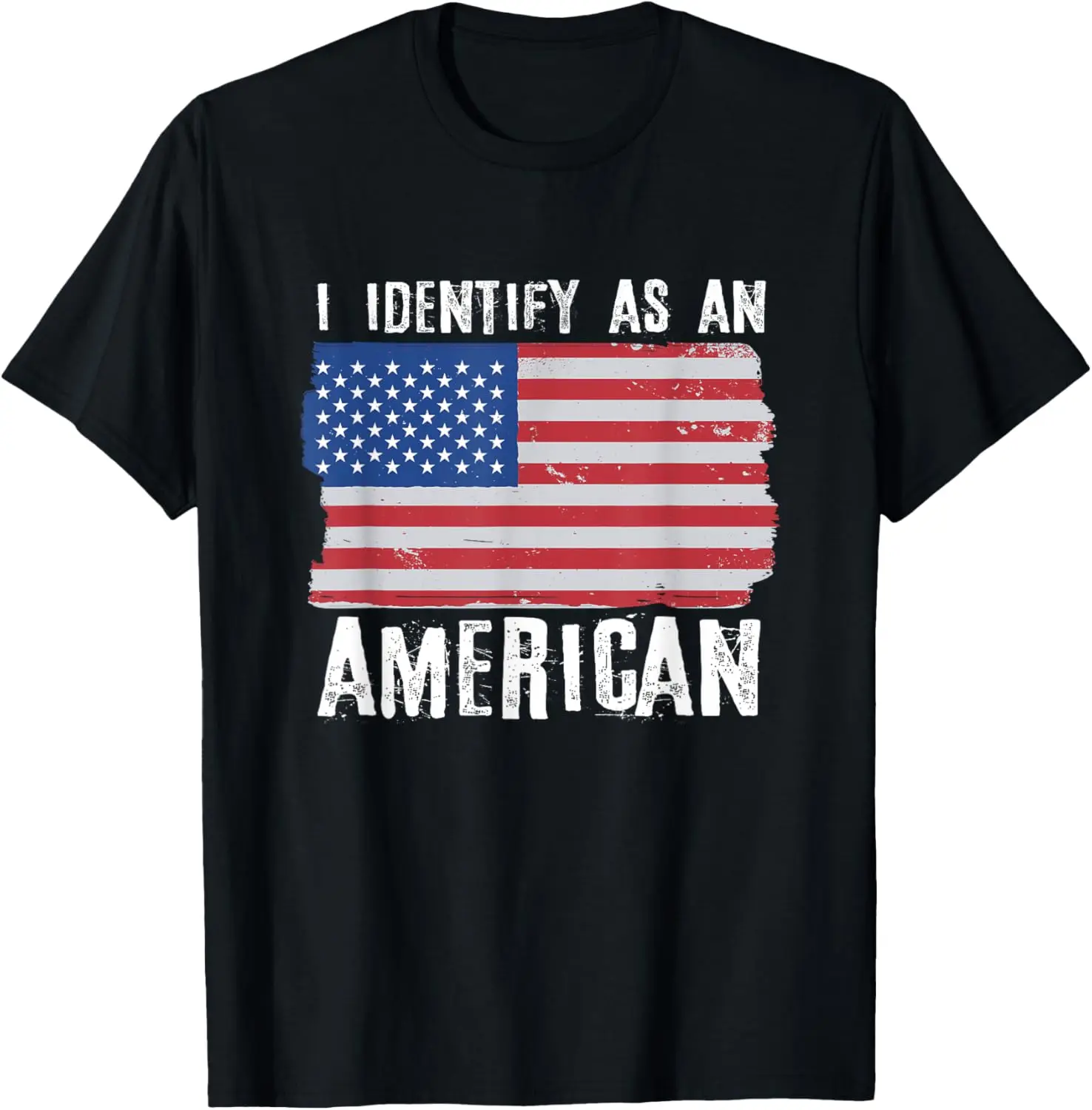 

I Identify As An American Proud US American T-Shirt