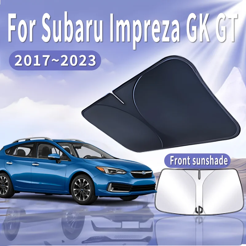 

Car Sun Visor For Subaru Impreza GK GT 2017~2023 2018 2020 MK5 Front Windshield Sunshade Heat Insulation Summer Auto Accessories
