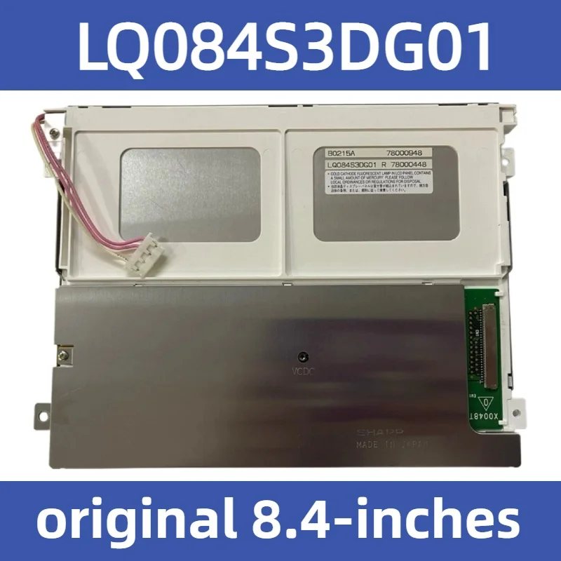 

LQ084S3LG03 Original 8.4-inch industrial display LCD screen LQ084S3DG01 LQ084S3LG01 LQ084S3LG02